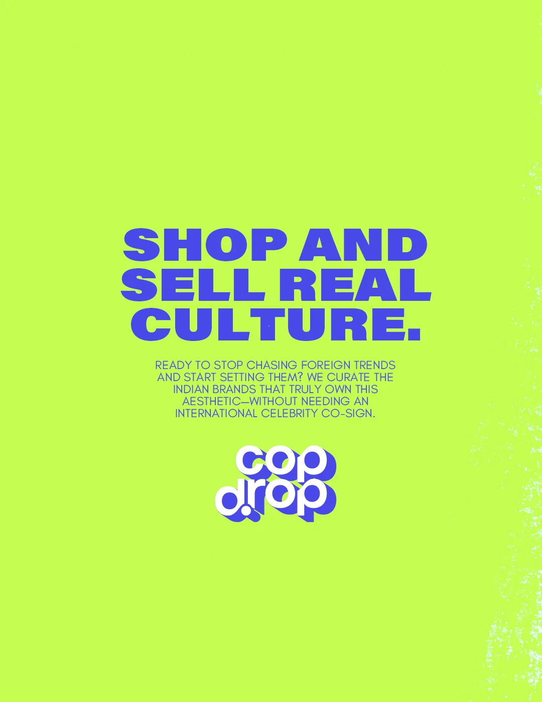 Shop and sell real culture.