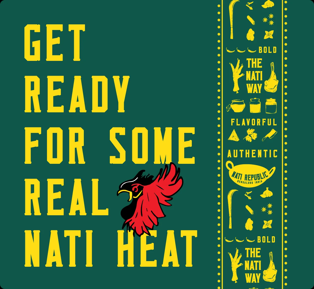 Poster on green: Get ready for some real Nati heat, with the rooster, beside a strip of spice drawings, the Nati way, bold, flavorful, authentic.